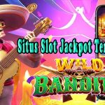 Situs Slot Jackpot Terbesar Resmi dan Terpercaya 2023 Wild Bandito